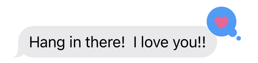 screenshot of mom's text to me